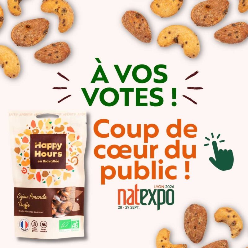 Vote Coup de coeur du public Natexpo cajou amande truffe happy hours en biovallee